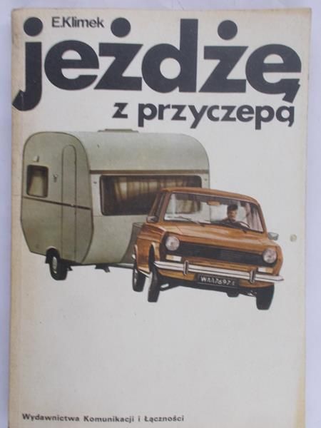 Klimek Ewald - Jeżdżę z przyczepą