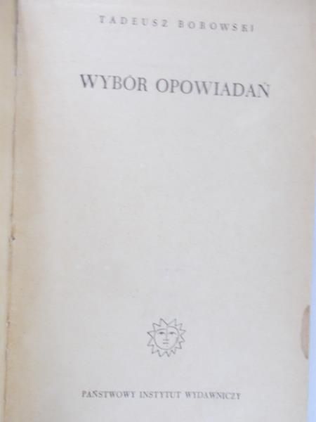 Borowski Tadeusz - Wybór opowiadań