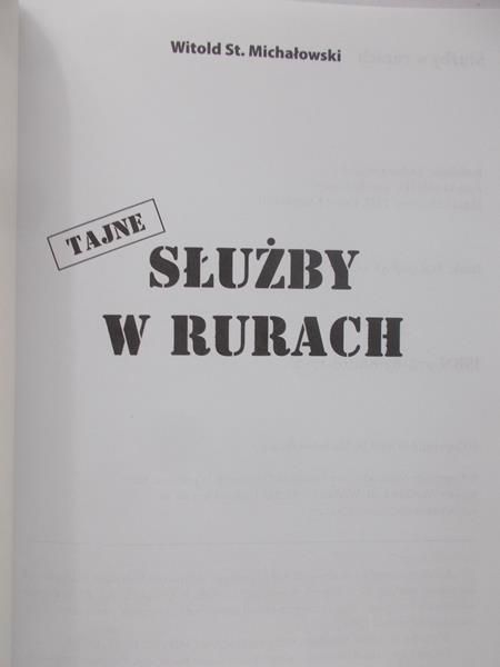 Michałowski Witold St. - Służby w rurach