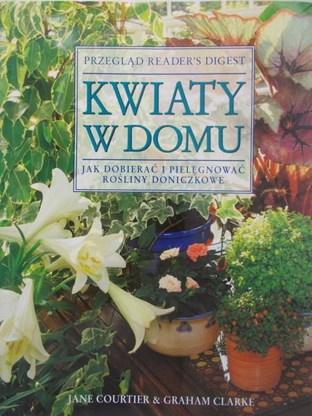 Courtier Jane - Kwiaty w domu