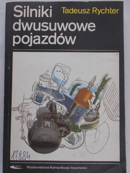Rychter Tadeusz - Silniki dwusuwowe pojazdów