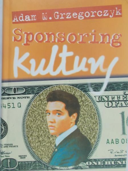 Grzegorczyk Adam M. - Sponsoring kultury