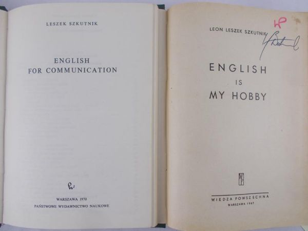 Szkutnik Leon Leszek - English is My Hobby/ English for Communication