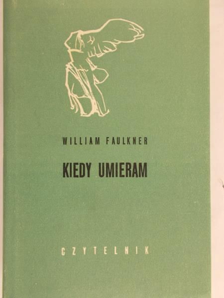 Faulkner William - Kiedy umieram