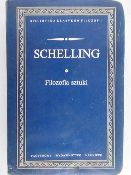 Schelling Friedrich Wilhelm Joseph - Filozofia sztuki