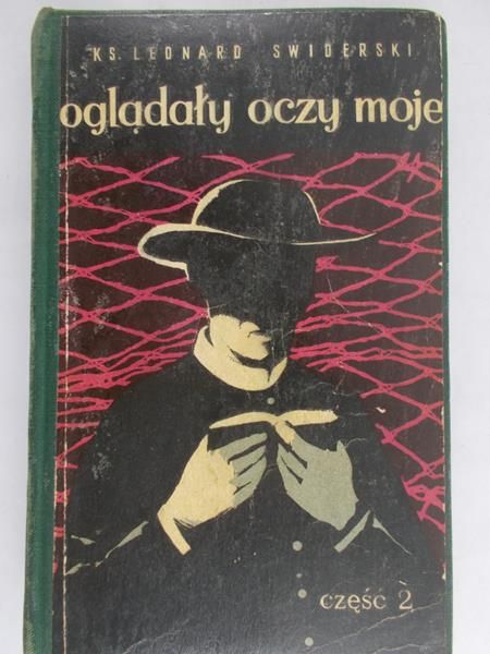 Świderski Leonard - Oglądały oczy moje