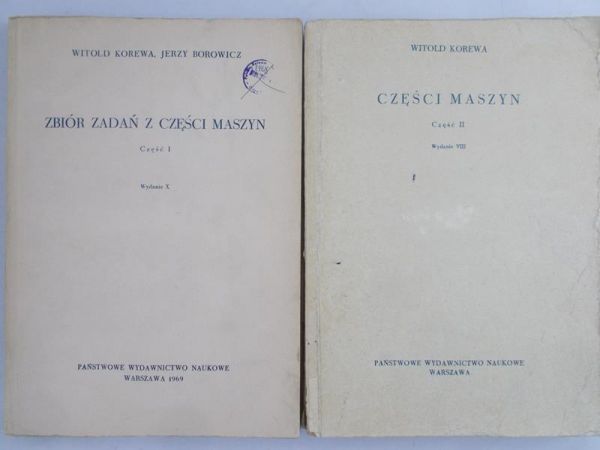 Korewa Witold - Części maszyn Część I - II
