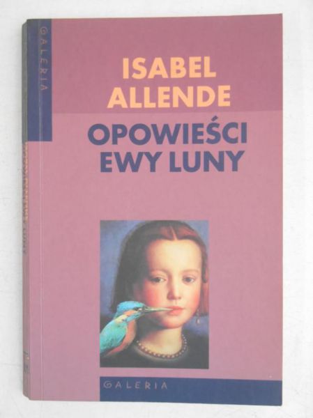 Allende Isabel - Opowieści Ewy Luny