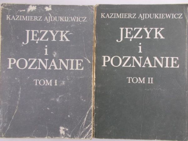 Ajdukiewicz Kazimierz - Język i poznanie. Tom I-II