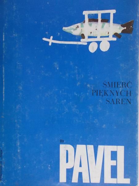 Pavel Ota - Śmierć pięknych saren