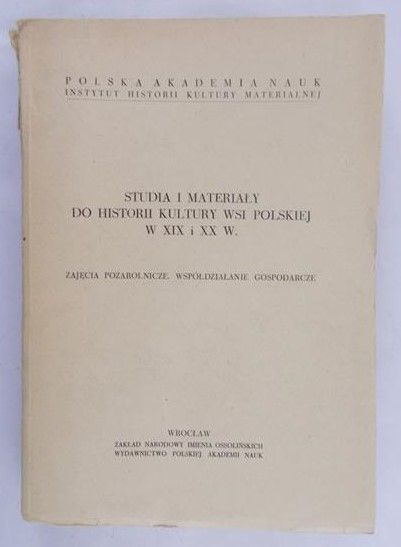 Studia i materiały do historii kultury wsi polskiej w XIX i XX w.