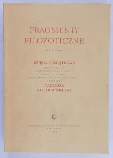 Kotarbińska Janina (red.) - Fragmenty filozoficzne, seria druga