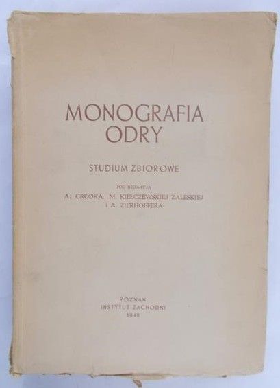 Grodka A. (red.) - Monografia Odry, 1948 r.