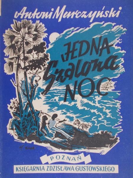 Murczyński Antoni - Jedna szalona noc, 1948 r.