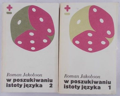 Jakobson Roman - W poszukiwaniu istoty języka. Tom I-II