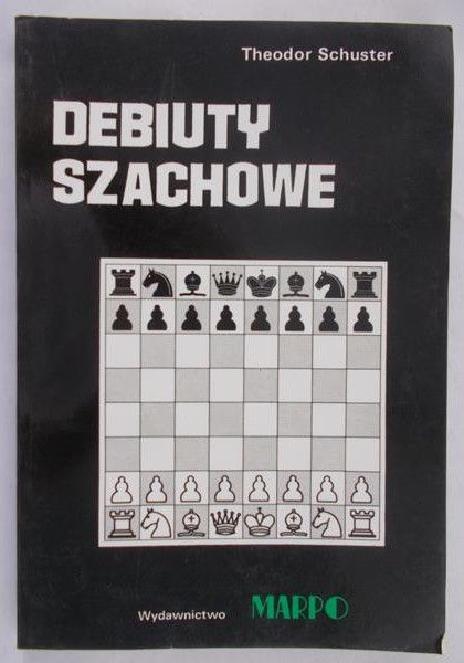 Schuster Theodor - Debiuty szachowe