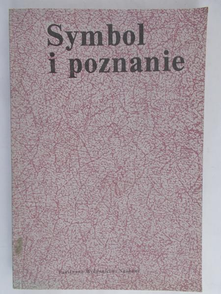 Kostyrko Teresa (red.) - Symbol i poznanie