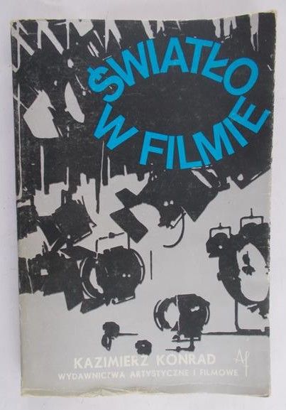 Konrad Kazimierz - Światło w filmie