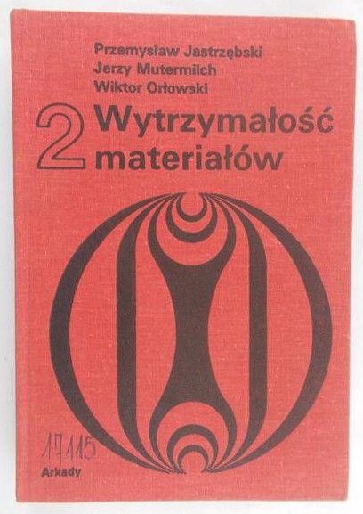 Jastrzębski Przemysław - Wytrzymałość materiałów, tom II