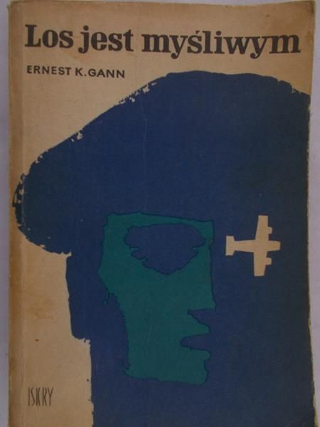 K. Gann Ernest - Los jest myśliwym