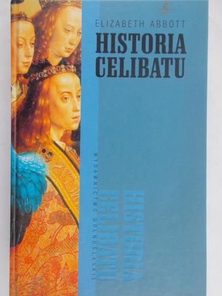 Abbott Elizabeth - Historia celibatu