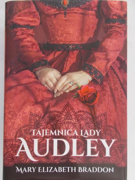 Braddon Mary Elizabeth - Tajemnica lady Audley