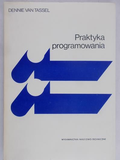 Van Tassel Dennie - Praktyka programowania