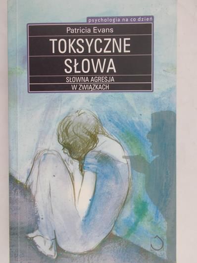 Evans Patricia - Toksyczne słowa