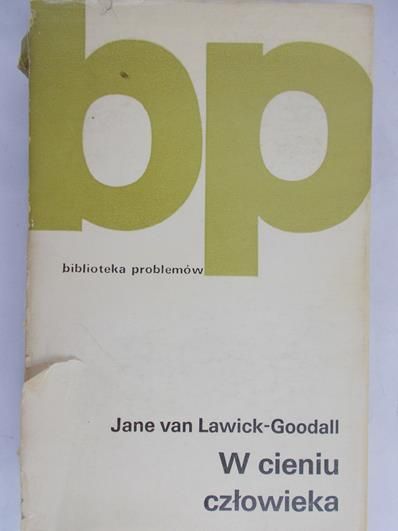 van Lawick-Goodall Jane - W cieniu człowieka