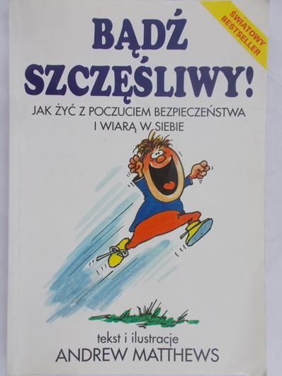 Matthews Andrew - Bądź szczęśliwy