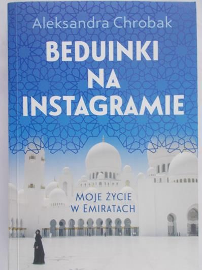 Chrobak Aleksandra - Beduinki na instagramie