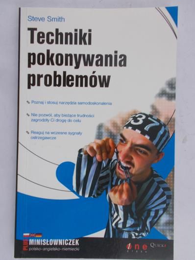 Steve Smith - Techniki pokonywania pronlemów