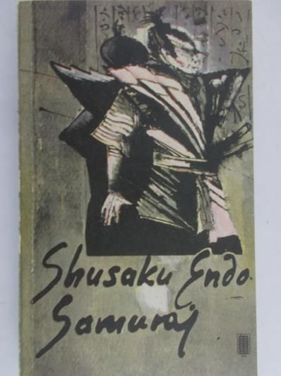 Endo Shusaku - Samuraj