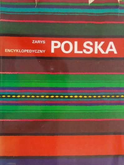 Puchała Stanisław (red.)  -  Polska. Zarys encyklopedyczny