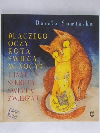 Sumińska Dorota - Dlaczego oczy kota świecą w nocy