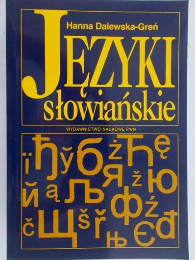 Dalewska-Greń Hanna - Języki słowiańskie