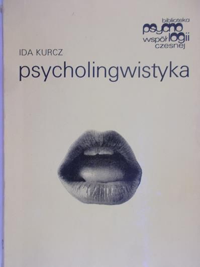Kurcz Ida - Psycholingwistyka