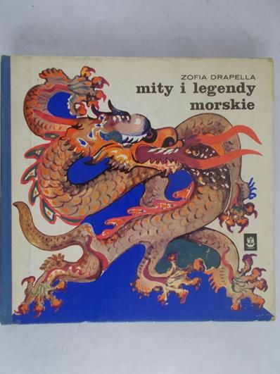 Drapella Zofia - Mity i legendy morskie