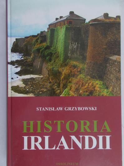 Grzybowski Stanisław - Historia Irlandii