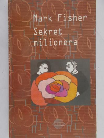Fisher Mark - Sekret milionera