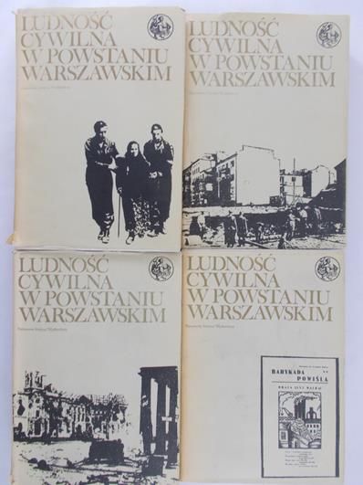 Ludność cywilna w powstaniu Warszawskim, tom. I-IV