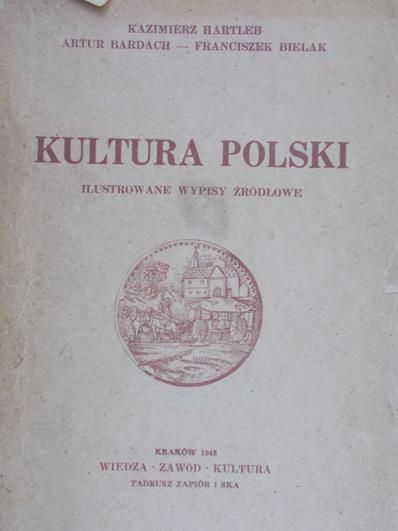 Hartleb Kazimierz - Kultura Polski, 1948 r.