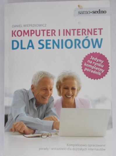 Wieprzkowicz Daniel - Komputer i internet dla seniorów