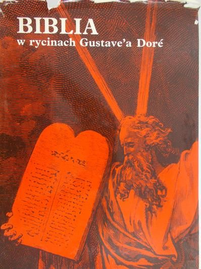 Derwojewoda Anna (red.) - Biblia w rycinach Gustave'a Dore