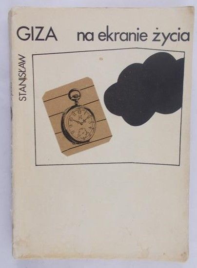 Giza Stanisław - Na ekranie życia