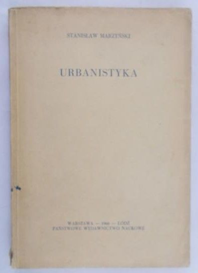 Marzyński Stanisław - Urbanistyka