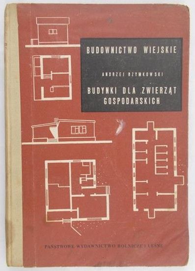 Rzymkowski Andrzej - Budownictwo wiejskie