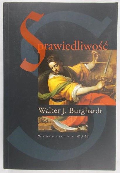 Burghardt Walter J. - Sprawiedliwość