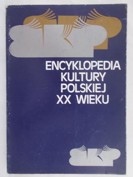 Bartmiński Jerzy (red.) - Encyklopedia kultury polskiej XX wieku