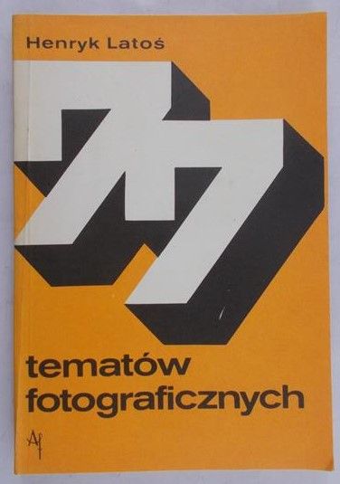 Latoś Henryk - 77 tematów fotograficznych